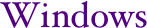Windows
